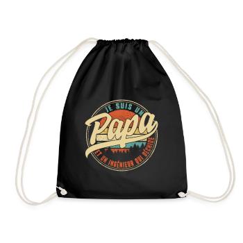 Je Suis Un Papa Et Un Ingénieur Qui Déchire - Drawstring Bag - black - Front