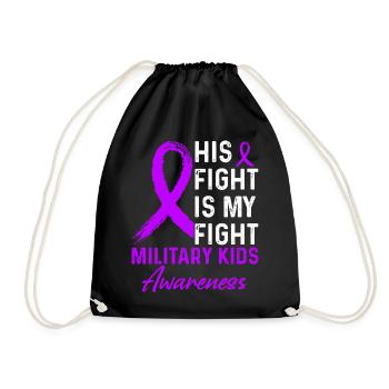His Fight Against Fighting Military Kids Awareness - Drawstring Bag - black - Front