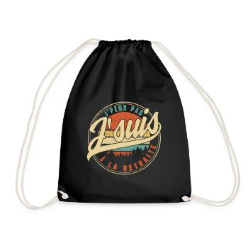 J'peux Pas J'suis À La Retraite Humour T Shirt - Drawstring Bag - black - Front