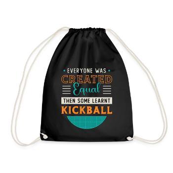 Kickball Everyone Was Created Equal Kickball Team - Turnbeutel - Schwarz - Vorne