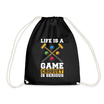 Croquet Life Is A Game Croquet Is Serious Mallet - Turnbeutel - Schwarz - Vorne