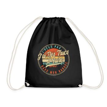 J'peux Pas J'ai Des Trucs À Faire Dans Mon Garage - Drawstring Bag - black - Front