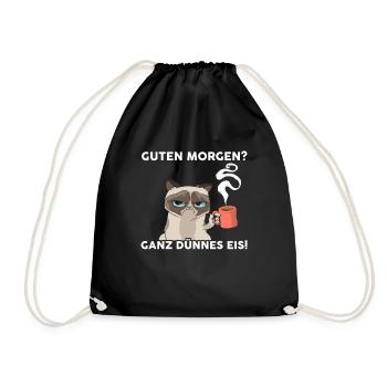Guten Morgen Ganz Dünnes Eis Katze - Turnbeutel - Schwarz - Vorne