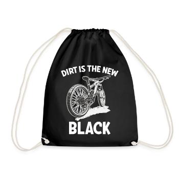 Mountain Biking Dirt Is The New Black - Drawstring Bag - black - Front