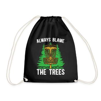 Disc Golf Always Blame The Trees Ultimate Frisbee - Turnbeutel - Schwarz - Vorne