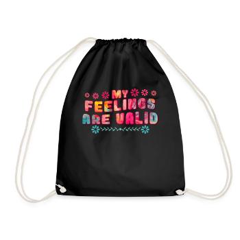 My Feelings Are Valid Positive Affirmation Tye-Dye - Turnbeutel - Schwarz - Vorne