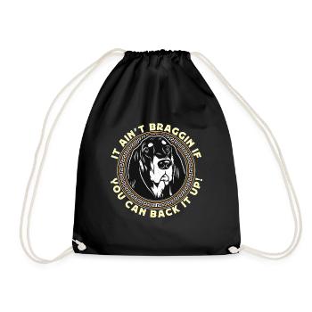 Coonhound It Ain't Braggin If You Can Dog Breed - Turnbeutel - Schwarz - Vorne