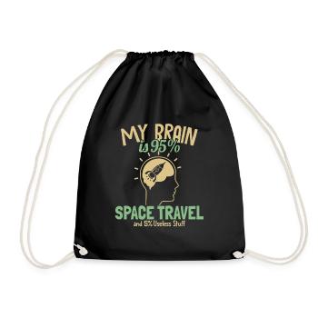 My Brain is 95% Space Travel Cosmonaut Spaceship - Drawstring Bag - black - Front