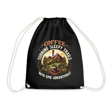 Coffee Lover Mountain Hiker Funny Hiking Quote - Turnbeutel - Schwarz - Vorne