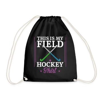 Field Hockey This Is My Field - Drawstring Bag - black - Front