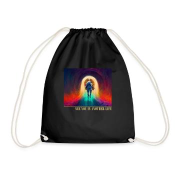 See You In Another Life Spaceship Taikonaut - Drawstring Bag - black - Front