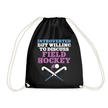 Field Hockey Introverted But - Turnbeutel - Schwarz - Vorne