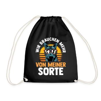 Katze Wir brauchen mehr von meiner Sorte - Turnbeutel - Schwarz - Vorne