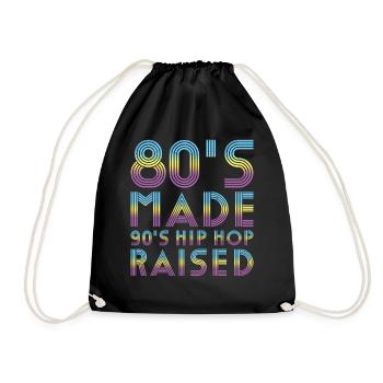 80´s Made 90´s Hip Hop Raised - Drawstring Bag - black - Front
