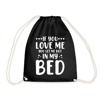 Paresseux Sommeil Fun Nap Bed Si tu m’aimes - Sac de sport léger - noir - Devant
