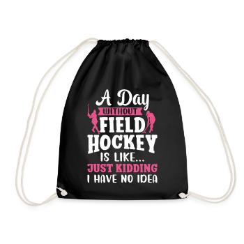 Field Hockey A Day Without Field - Drawstring Bag - black - Front