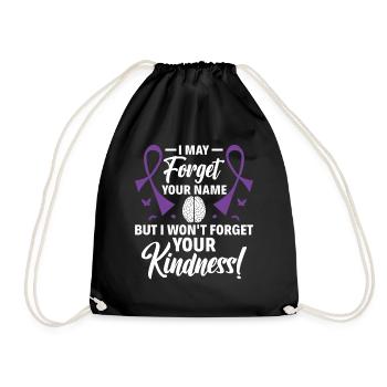Forget Your Name But Not Your Kindness - - Drawstring Bag - black - Front