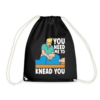 Massage Therapist You Need Me To Knead Masseuse - Drawstring Bag - black - Front