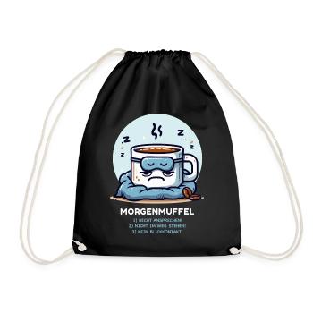 Morgenmuffel Kaffee Tasse Müde Langschläfer Pyjama - Turnbeutel - Schwarz - Vorne