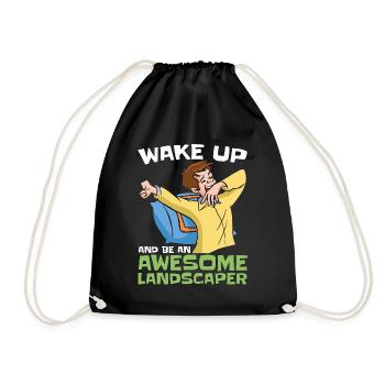 Landscaper Wake Up And Be An Awesome Lawn Mower - Drawstring Bag - black - Front