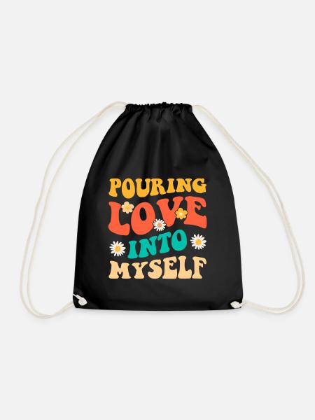 Motivation Self Love Positivity Love You - Drawstring Bag - black