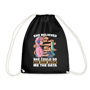 Data Mining She Believed She Could So Data Analyst - Drawstring Bag - black - Front