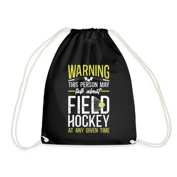 Field Hockey Warning This Person - Drawstring Bag - black - Front