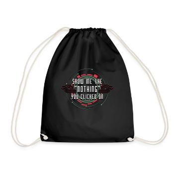 Cybersécurité Montrez-moi le Nothing You Programming - Sac de sport léger - noir - Devant