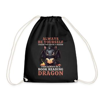 Always Be Yourself: Reading Black Dragon Books - Drawstring Bag - black - Front