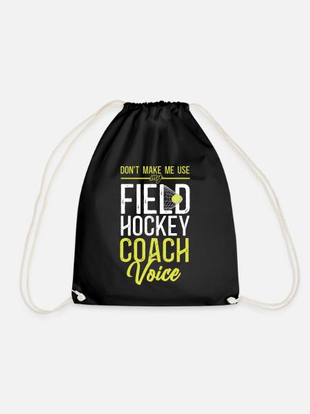 Field Hockey Coach Don't Make Me - Drawstring Bag - black