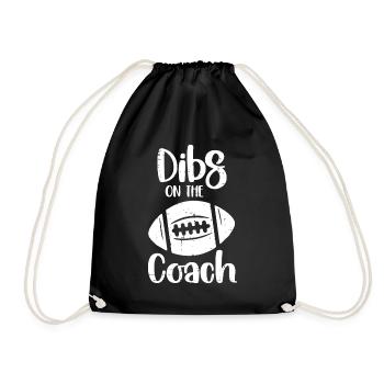 American Football Dibs On The Coachis a perfect fo - Drawstring Bag - black - Front