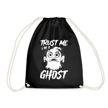 Halloween Ghost - Trust Me I'm A Ghost - Turnbeutel - Schwarz - Vorne