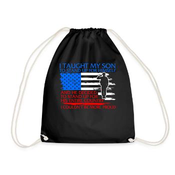 Proud Military Mom And Dad Shirt, I Taught My Son - Drawstring Bag - black - Front