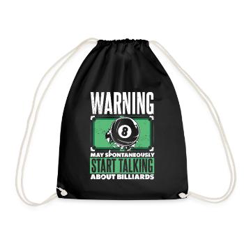 Warning May Start Talking About Billards Snooker - Turnbeutel - Schwarz - Vorne