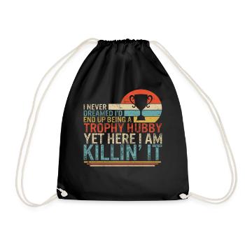 Father Shirt, I Never Dreamed I'd End Up Being A - Drawstring Bag - black - Front