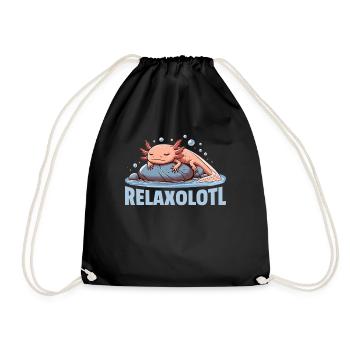 Relaxolotl Axolotl Lovers Cute Animals Relax - Drawstring Bag - black - Front