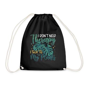 Monstera I Don't Need Therapy I Talk Indoor Plants - Drawstring Bag - black - Front
