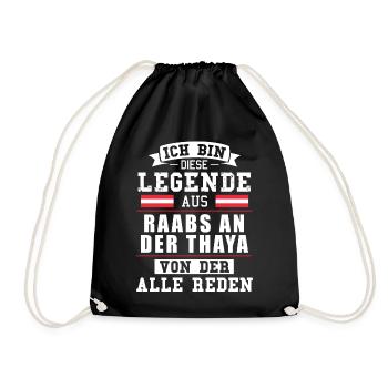 Stadt Raabs an der Thaya Österreich Legende Spruch - Turnbeutel - Schwarz - Vorne