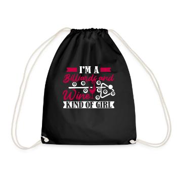 I'm A Billiards And Wine Kind Of Girl - Turnbeutel - Schwarz - Vorne