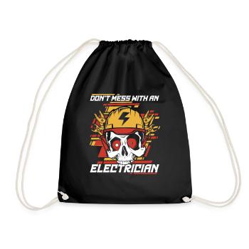 Don't Mess With An Electrician Elektroniker - Drawstring Bag - black - Front
