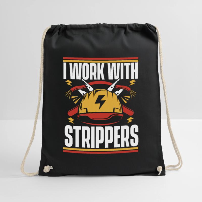 I Work With Strippers Electronics Technician Electrician Drawstring Bag