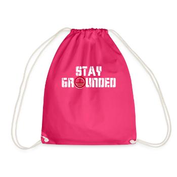 Stay Grounded Elektroinstallateur Elektroniker - Turnbeutel - Fuchsia - Vorne