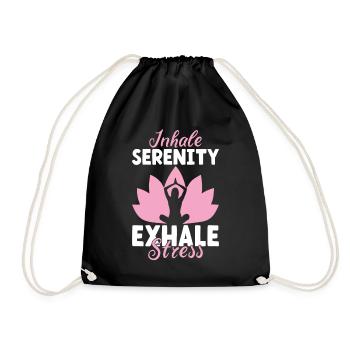 Inhale Serenity, Exhale Stress Meditation Yoga - Turnbeutel - Schwarz - Vorne