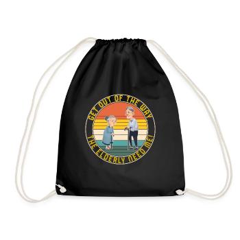Caregiver Shirt, Get Out Of The Way The Elderly - Drawstring Bag - black - Front