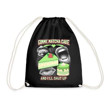 Matcha Cake, Green Matcha, Funny Saying - Drawstring Bag - black - Front