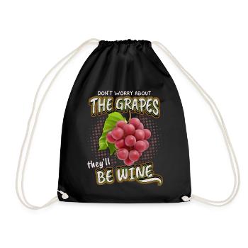 Funny Wine Saying, Grapes, Wine Drinker Pun - Drawstring Bag - black - Front