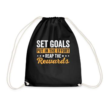 Set Goals Put in the Effort Achievement Inspirati - Turnbeutel - Schwarz - Vorne