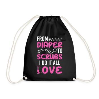 From Diaper To Scrubs Nurse Mom Funny Mothers Day - Turnbeutel - Schwarz - Vorne