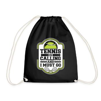 Tennis Is Calling And I Must Go Tennistrainer - Turnbeutel - Schwarz - Vorne