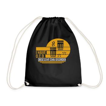 Chai Shirt, I Have Obsessive Chai Disorder Tee, - Drawstring Bag - black - Front